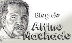 Blog do Altino Machado